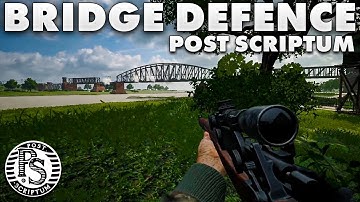 Post Scriptum - Lee Enfield Sniper Bridge Defence [ENG Comms]