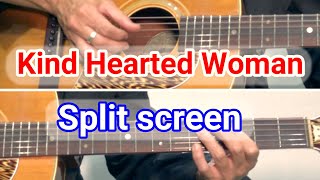 Kind Hearted Woman Style【Short version】-  Robert Johnson / Blues guitar lessons and tips