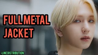 EPEX - FULL METAL JACKET (Line Distribution)