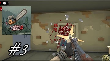 The walking zombie 2 Gameplay Walkthrough / Part 3 FHD 60FPS#gaming
