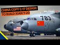 Here's Why C-17 Globemaster Most Powerful | China Steal C-17 Globemaster Design to Build Xian Y-20