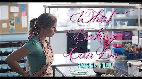 What Baking Can Do - Waitress - Patricia Holly