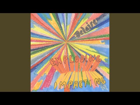 Belaire — Filling in the Cracks of Time