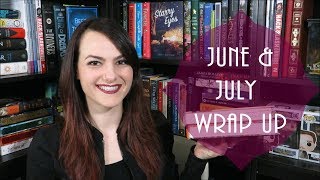 June & July 2018 Wrap Up