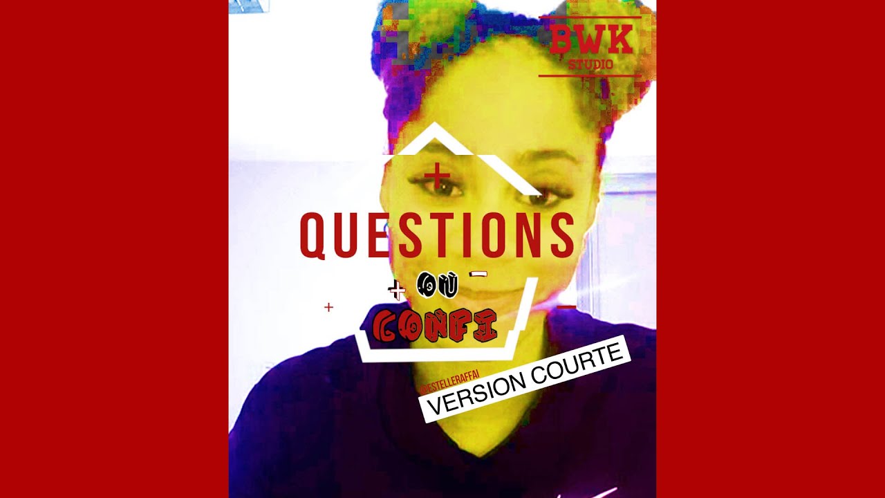 Ep2 - Questions + Ou - Confi  -  Estelle Raffaï