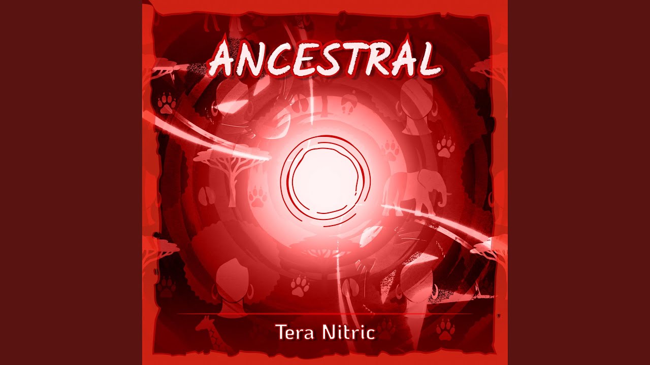 Watch Ancestral on YouTube Watch Ancestral on YouTube