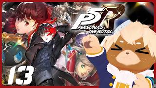 #13【ペルソナ5ザ・ロイヤル】初見で遊ぶP5R！！6月2日から【志波犬ぢろ / Shibainu Ziro】