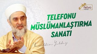 Telefonu Müslümanlaştırma sanatı