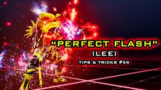 Tips & Tricks #55: Perfect Flash (Lee) - Tekken 8