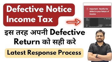 Defective Return Notice u/s 139(9) | 139(9) Defective ITR Return 2024-25 | Rectify the Defect in ITR
