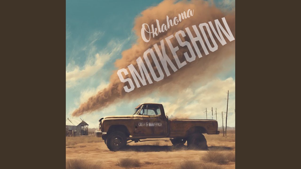 Watch Oklahoma Smokeshow on YouTube