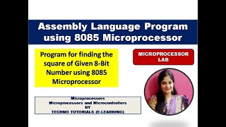 Famous U2L16 | Program to find square of a number in 8085 microprocessor | ALP to find square Profile