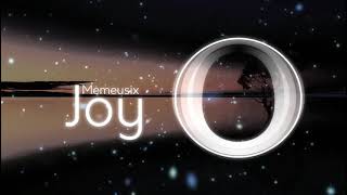 Memeusix - Joy Music Video 