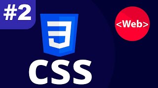 Web dasturlash | CSS bo'yicha | 2-dars