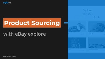 Drop shipping product sourcing with eBay explore