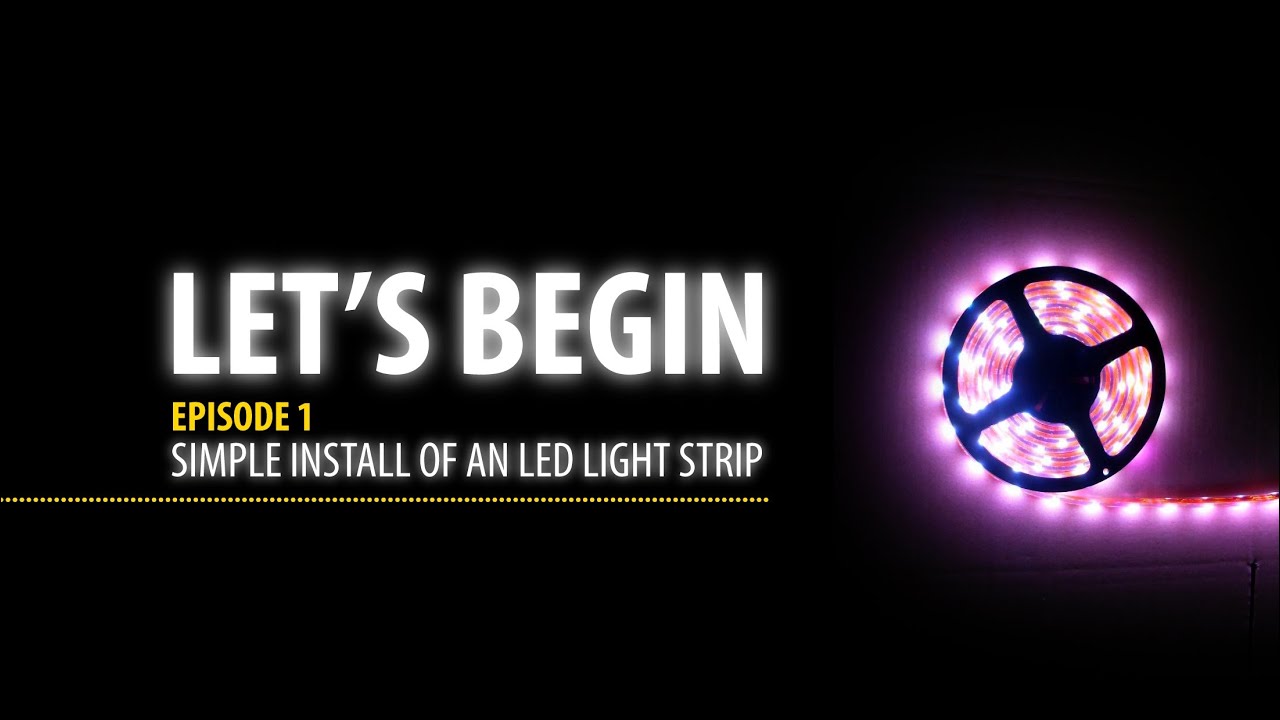 Install of LED Strip Light YouTube