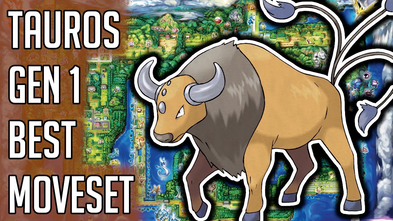 Tauros Gen 1 Best Moveset Tauros Best Moveset Moves Pokemon Red Blue