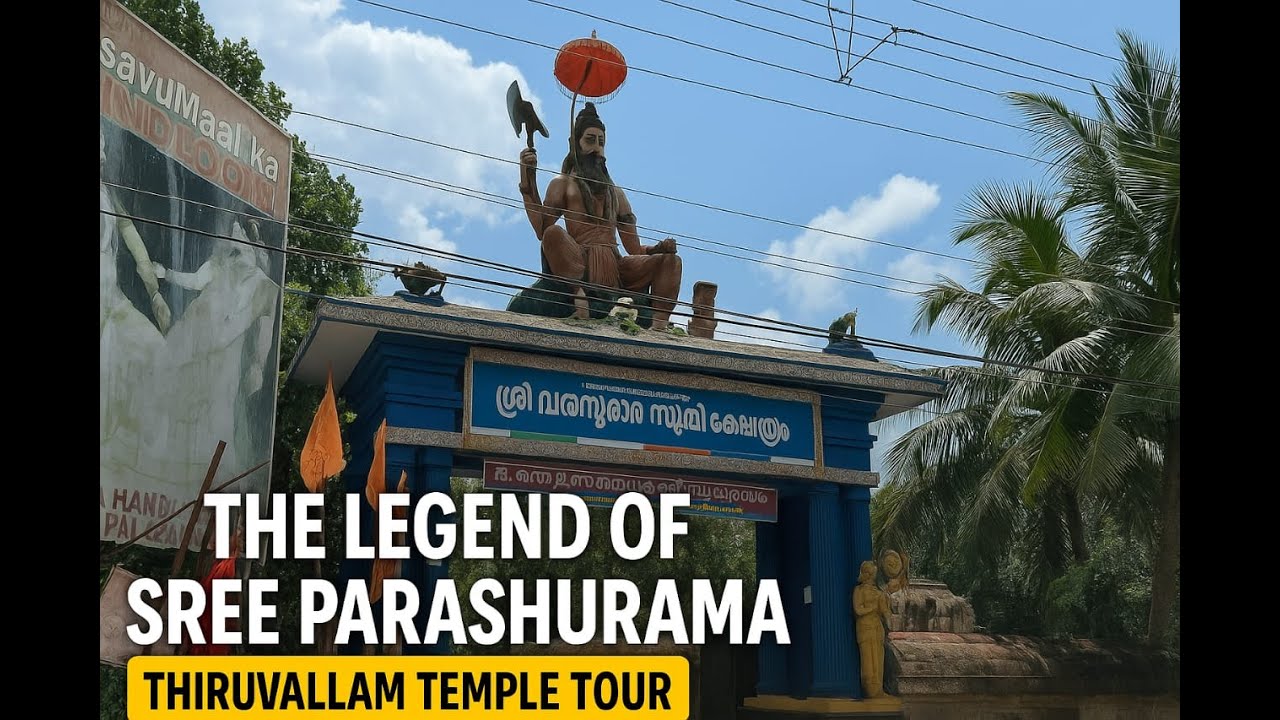 Parashurama Temple Thiruvallam | Sacred Temple of Vishnu’s Warrior