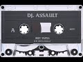 Dj assault  mix tapes 1999