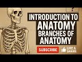 Introduction to Anatomy || Branches of anatomy || Gross anatomy|| whisper pharma || whisperpharma