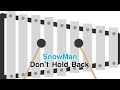 【SnowMan】Don&#39;t Hold Back【鉄琴ver】