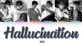 2PM – Hallucination (환각) [Han|Rom|Eng] Color Coded Lyrics