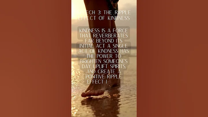 THE RIPPLE EFFECT OF KINDNESS