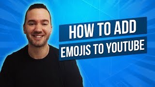 ✅ How To Add Emojis To YouTube Video ⚠️ EASY Process
