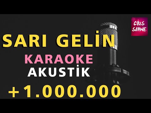 SARI GELİN Karaoke Altyapı Türküler - Bağlama Gitar - Si