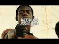 Redrum  21 savage edit audio