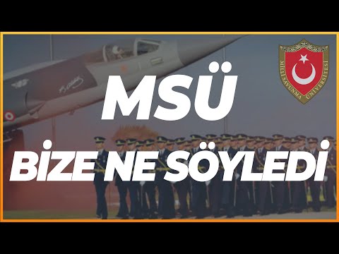 MSÜ Nasıldı, Bize Ne Söyledi