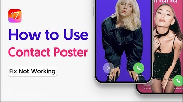 How to Use Contact Photo And  Poster on iOS 17 - iOS 17 Contact Poster Not Working/Disabled [Fixed]