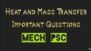 Heat and Mass Transfer Mcq||Irrigation AE||KWA AE|Poly Lecturer||Kerala Psc ||SSC JE