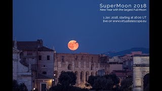 New Year with the Supermoon: 1 Jan. 2018