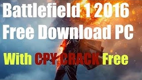 HOW TO INSTALL BATTLEFIELD 1 - CPY + DLC & INSTALL ERROR FIX & TUTORIAL & GAMEPLAY