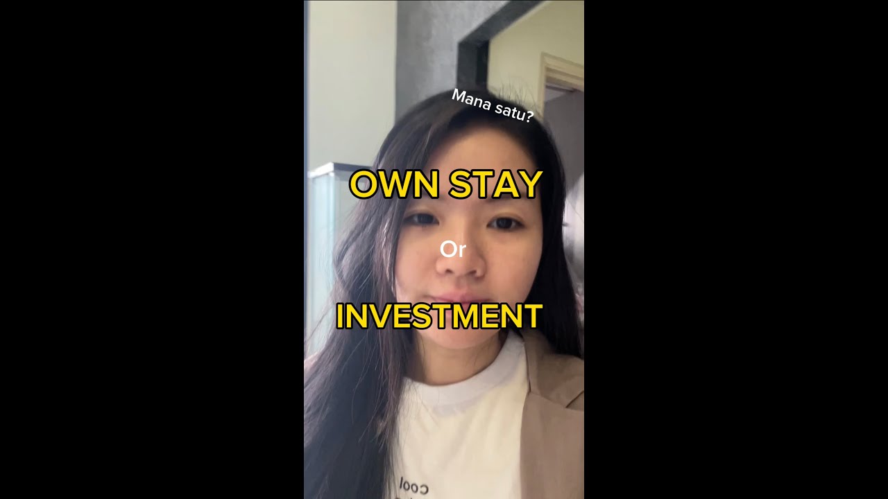 Nak investment or ownstay? Mana satu? - YouTube
