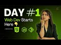 Web Development Course – Day 1 | Start From Zero