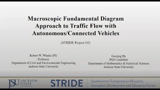 STRIDE Webinar: Macroscopic Fundamental Diagram Approach to Traffic Flow with CAVs