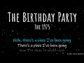 The 1975 - The Birthday Party (Realtime Lyrics)