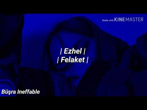 Ezhel - Felaket Lyrics [Sözleriyle]