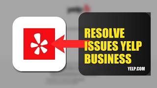 How To Resolve Login Issues On Yelp For Business 2026 (QUICK FIX)