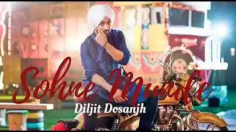 Sohne Munde -(FULL Song)- Diljit dosanjh | Latest Punjabi song 2018 | leaked song 2018