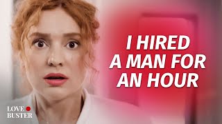 I Hired A Man For An Hour | @Lovebuster_