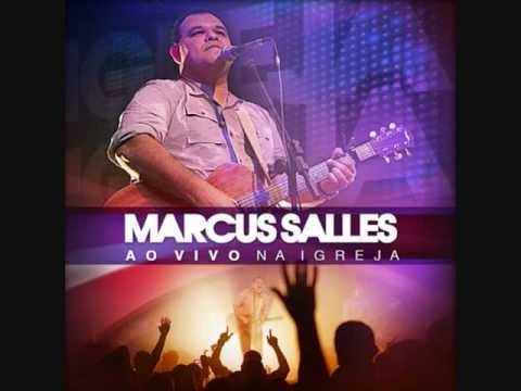 Nosso Deus - Marcus Salles.wmv