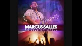 Video thumbnail of "Nosso Deus - Marcus Salles.wmv"