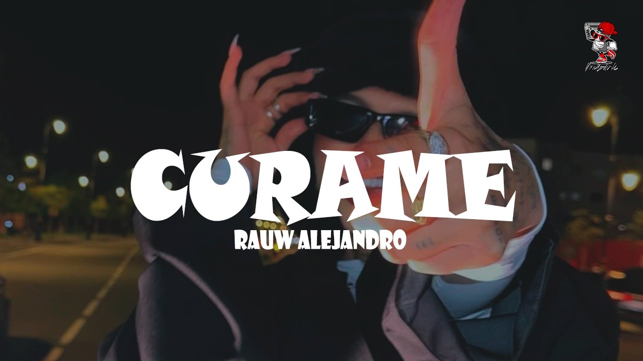 Rauw Alejandro - Cúrame (Letra)
