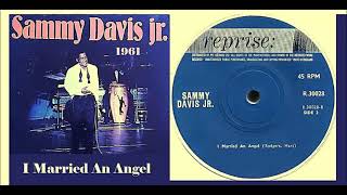 Sammy Davis Jr. - I Married An Angel