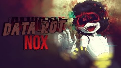 DATA ROT |  Panic AU NOX  SONG