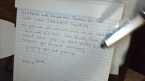 Existence and Uniqueness Theorem for First Order Linear Differential Equations