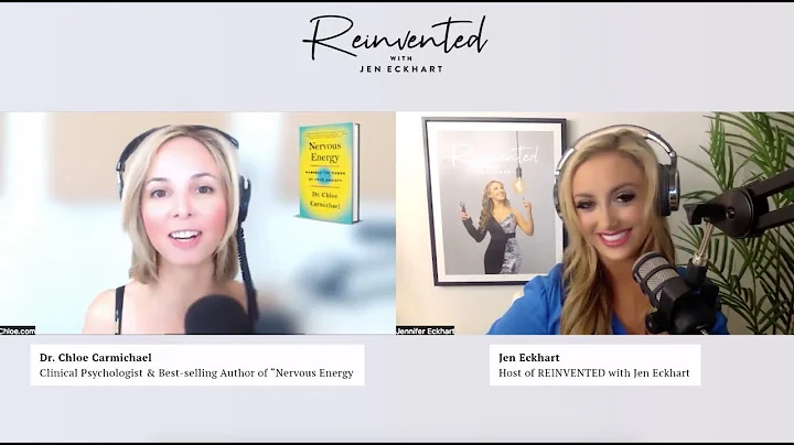 Renowned Clinical Psychologist Dr. Chloe Carmichael, PhD, on REINVENTED with Jen Eckhart